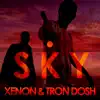 Xenon & Trondosh - Sky - Single